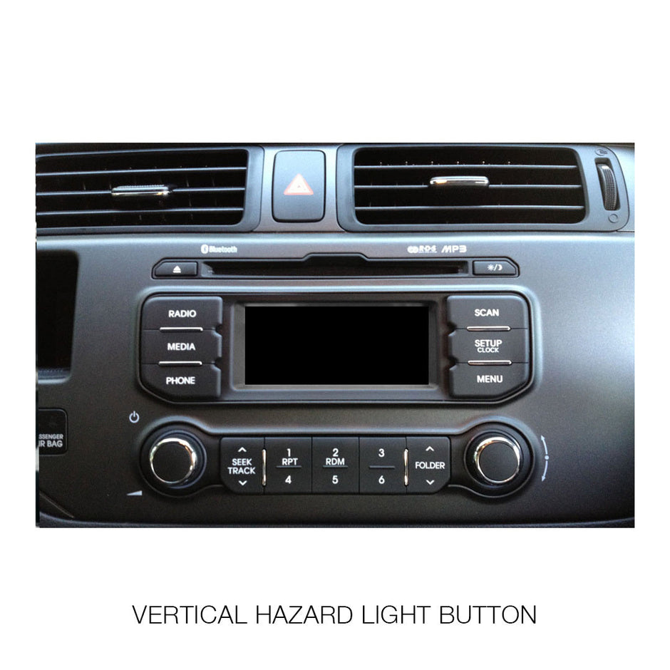 Kia Rio UB (2012 - 2014) Vertical Hazard Button Apple CarPlay / Android Auto Head Unit